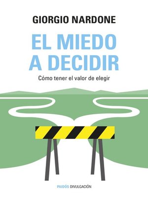 cover image of El miedo a decidir